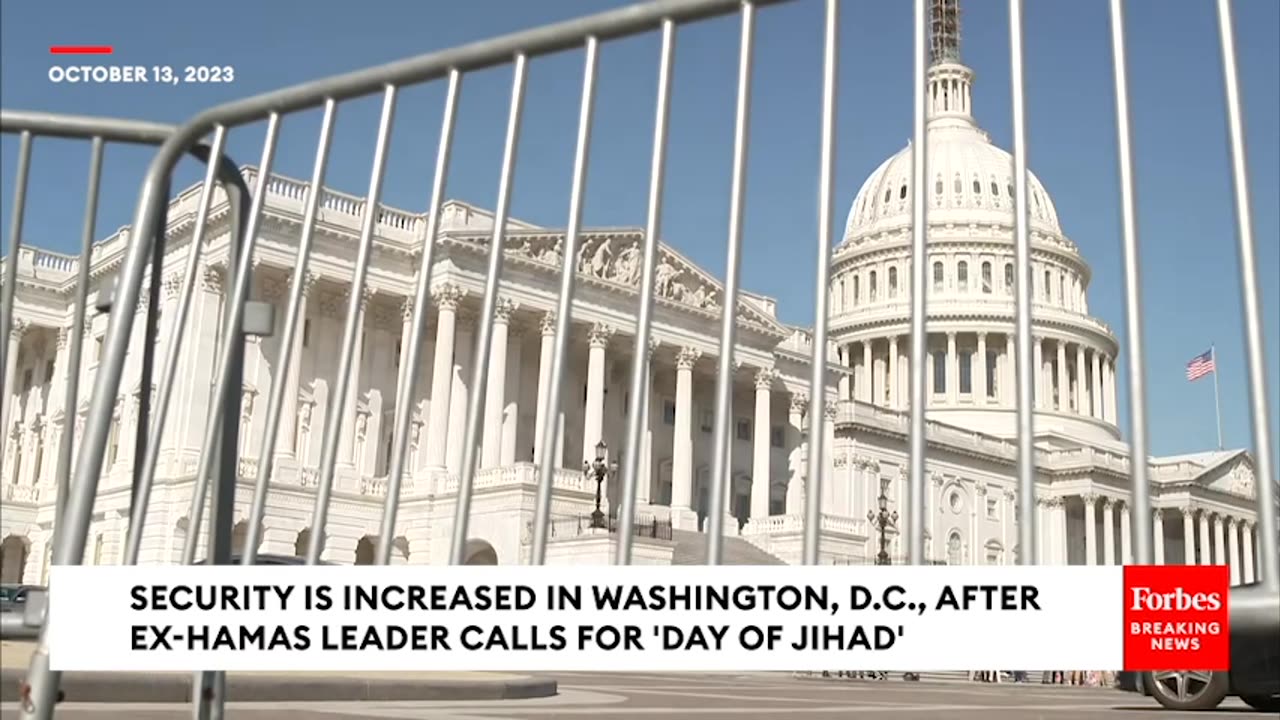 Security Is Increased In Washington, D.C., After Ex-Hamas Leader Calls For 'Day Of Jihad'