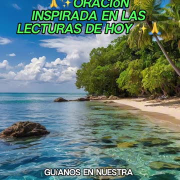 🙏✨Oración Inspirada en las Lecturas de Hoy ✨🙏