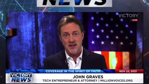 Victory News w/John Graves: Vaccine for Infants?! (11.22.21-11am/CT)