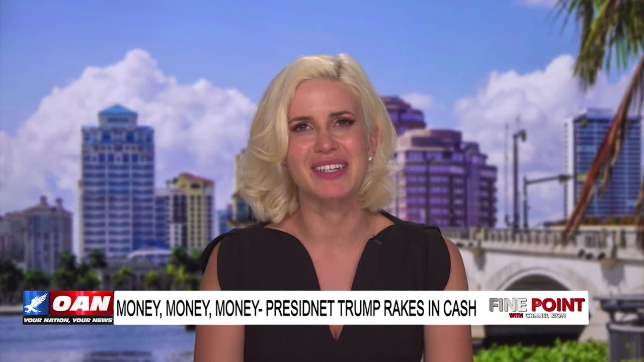 Fine Point - Money, Money, Money- President Trump Rakes in Cash - With Caroline Sunshine