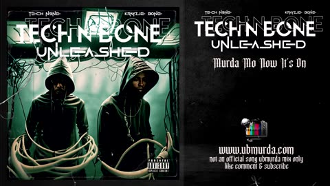 Tech N Bone - Murda Mo Now It's On