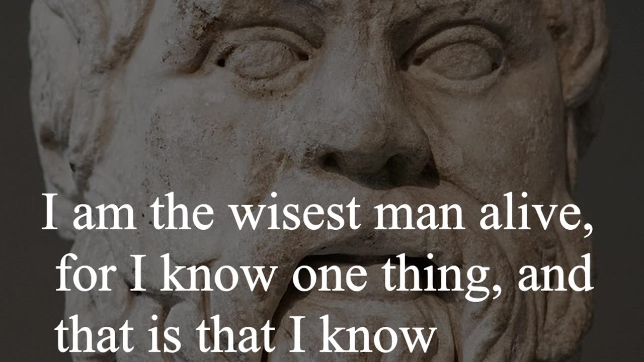 Socrates Quote - I am the wisest man alive, for I know one thing...