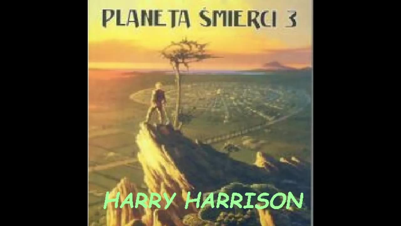 Harry Harrison Planeta Śmierci Tom 3