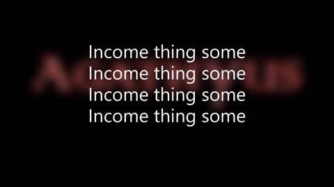 Agathyus ¬ Income thing some (official lyrics & audio)