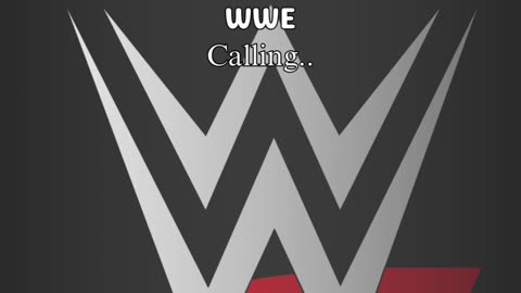 WWE calling