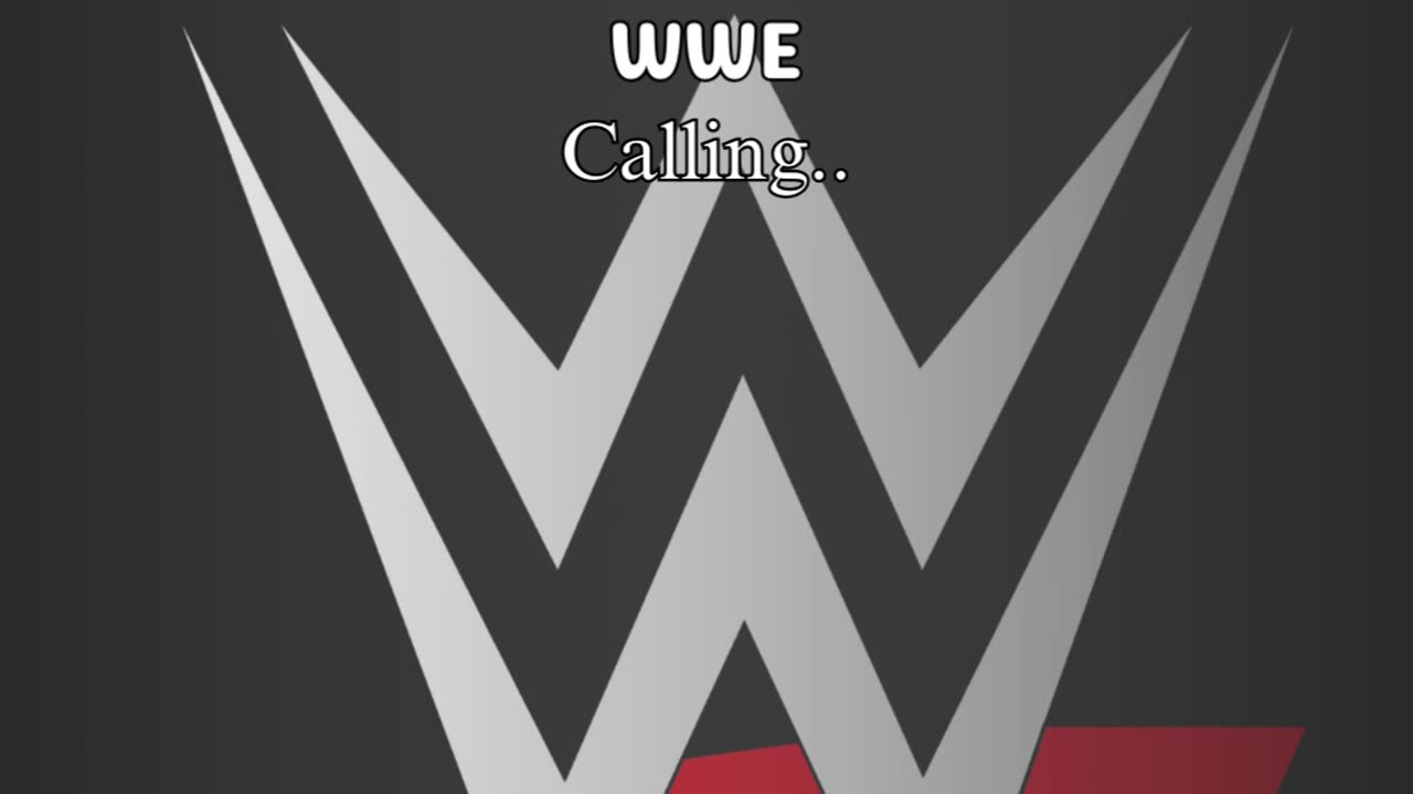 WWE calling