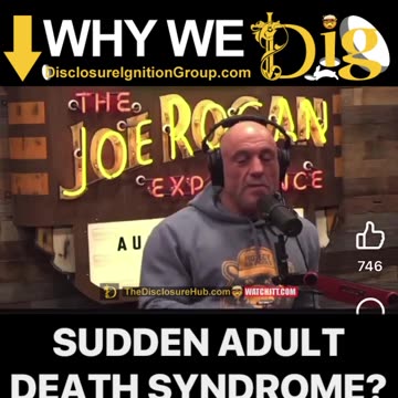 Rogan: Sudden adult death syndrome, they don't brag about this in The Mainstream Media...