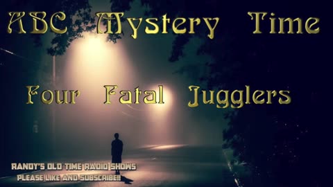 ABC Mystery Time Four Fatal Jugglers