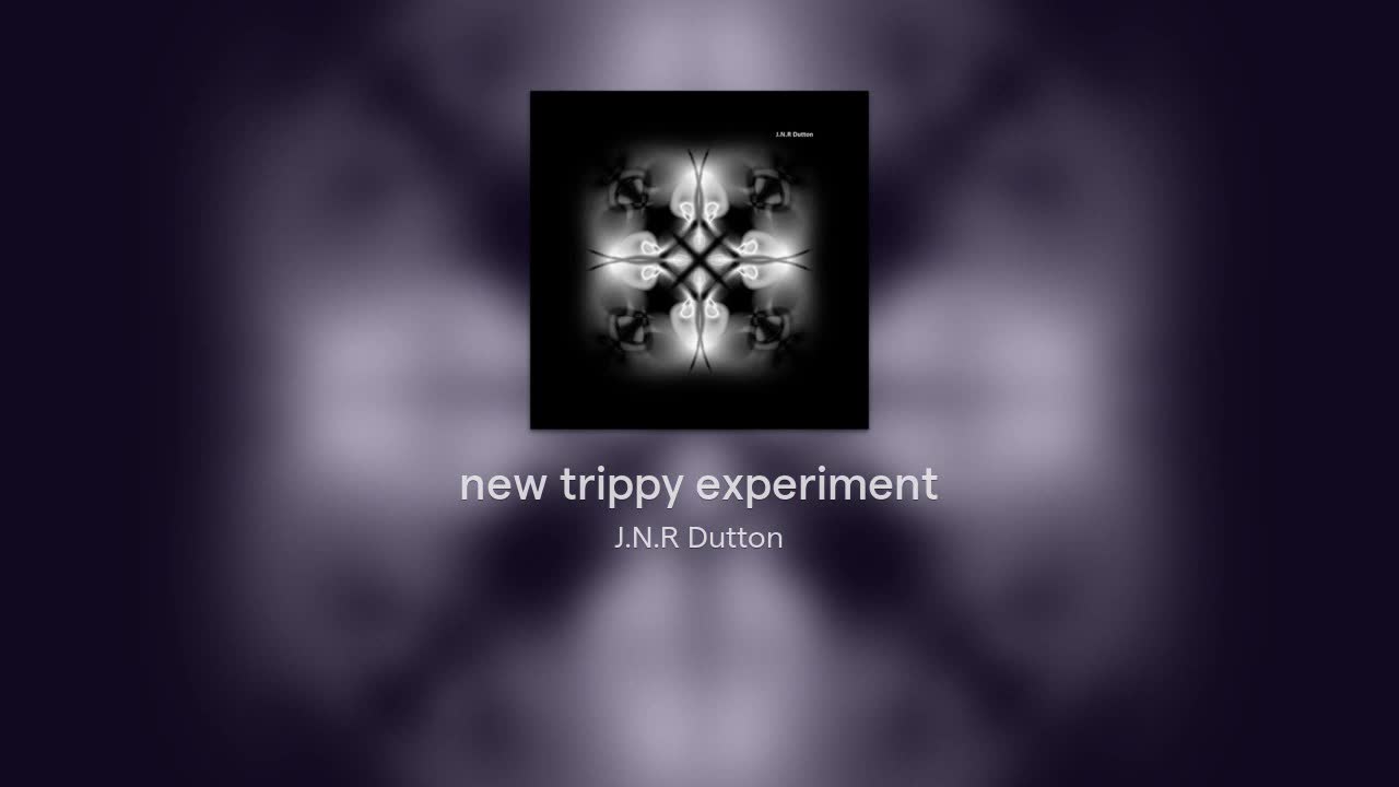 New Trippy Experiment