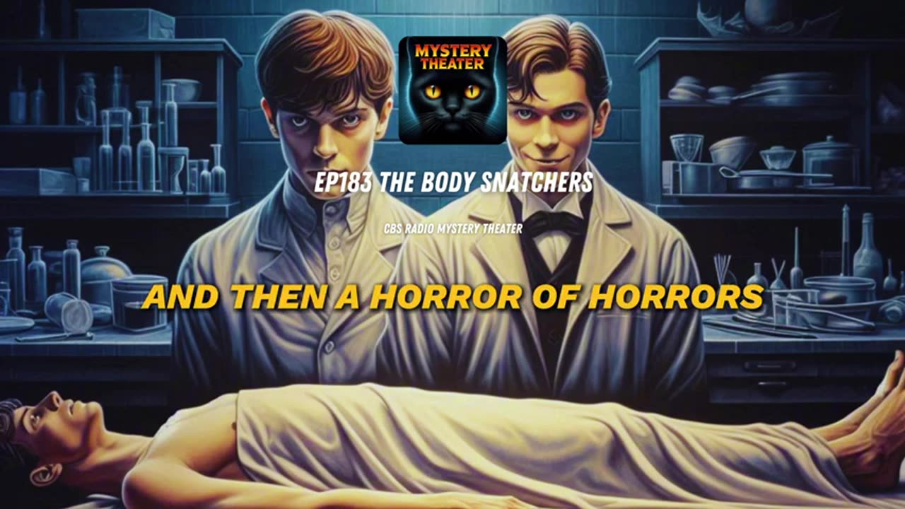 The Body Snatchers - Mystery Theater | Radio Drama 📻