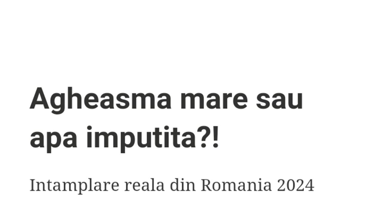 Agheasma mare sau apa imputita?!