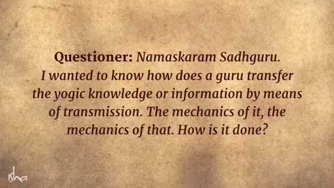 How to gurus transmit mystical knowledge disciples