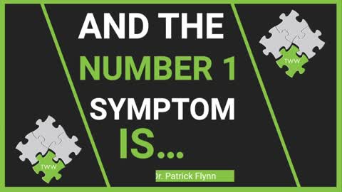 And the Number 1 Symptom Is...