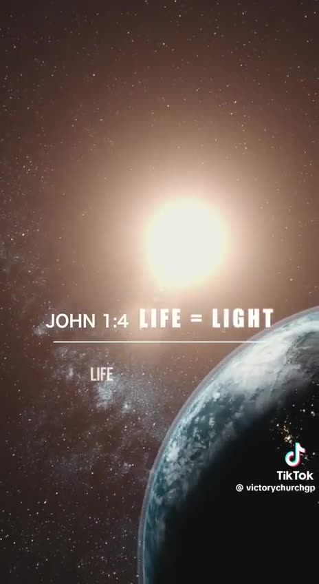 John 1:4 Life = Light