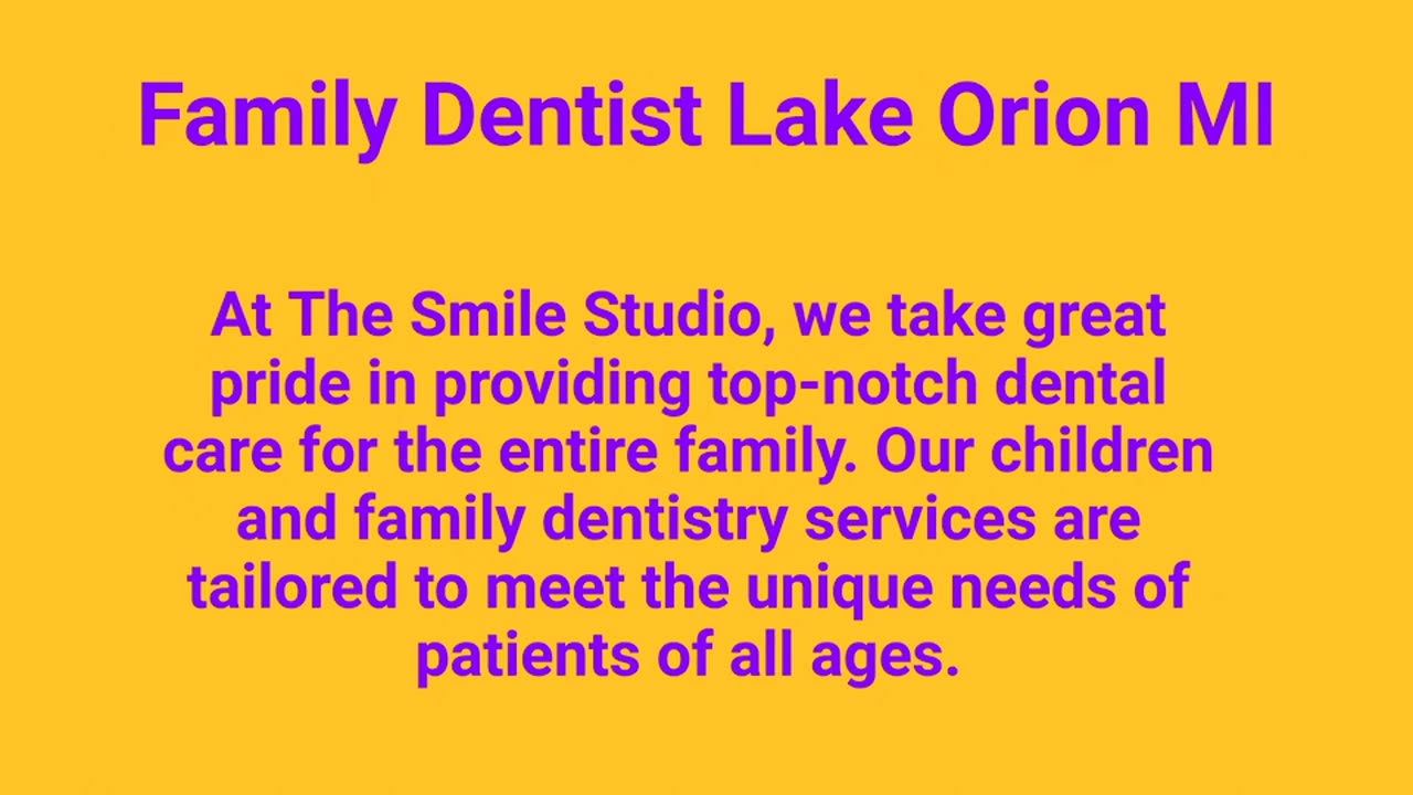 The Smile Studio : Experienced Family Dentist in Lake Orion, MI