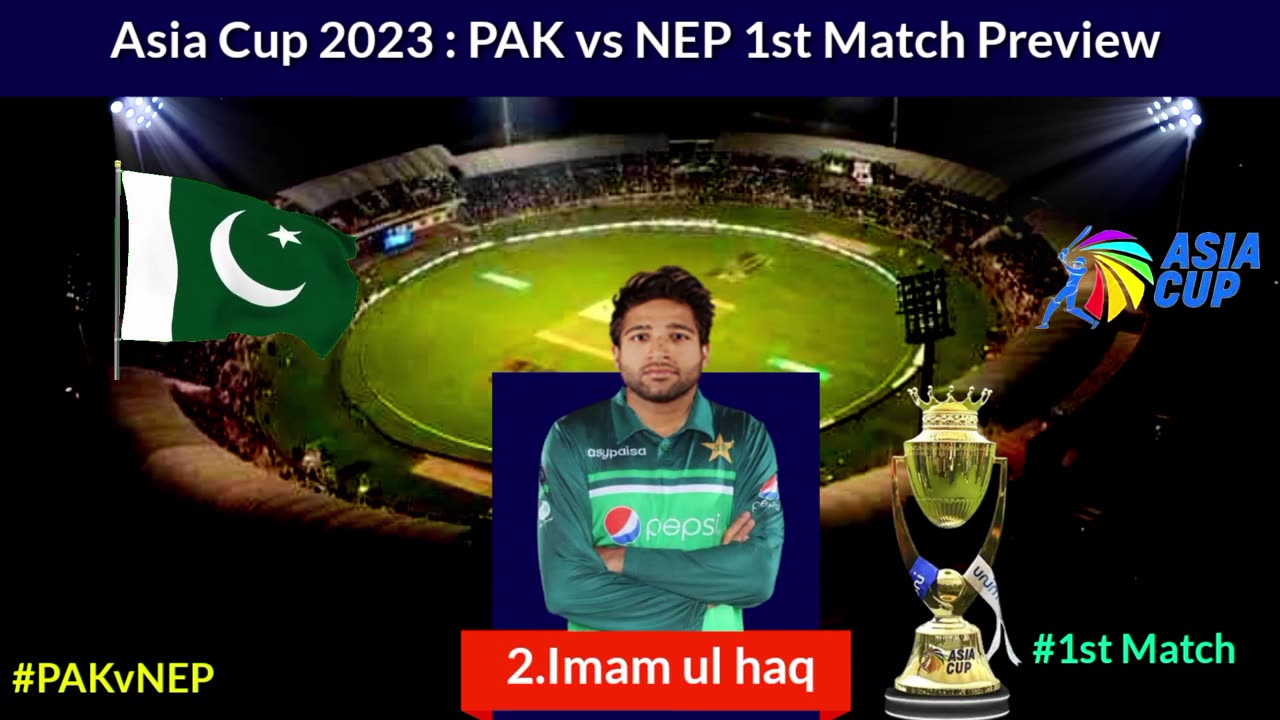 Pakistan vs Nepal Asia cup 2023 match deatails and playing 11 Asia cup 2023