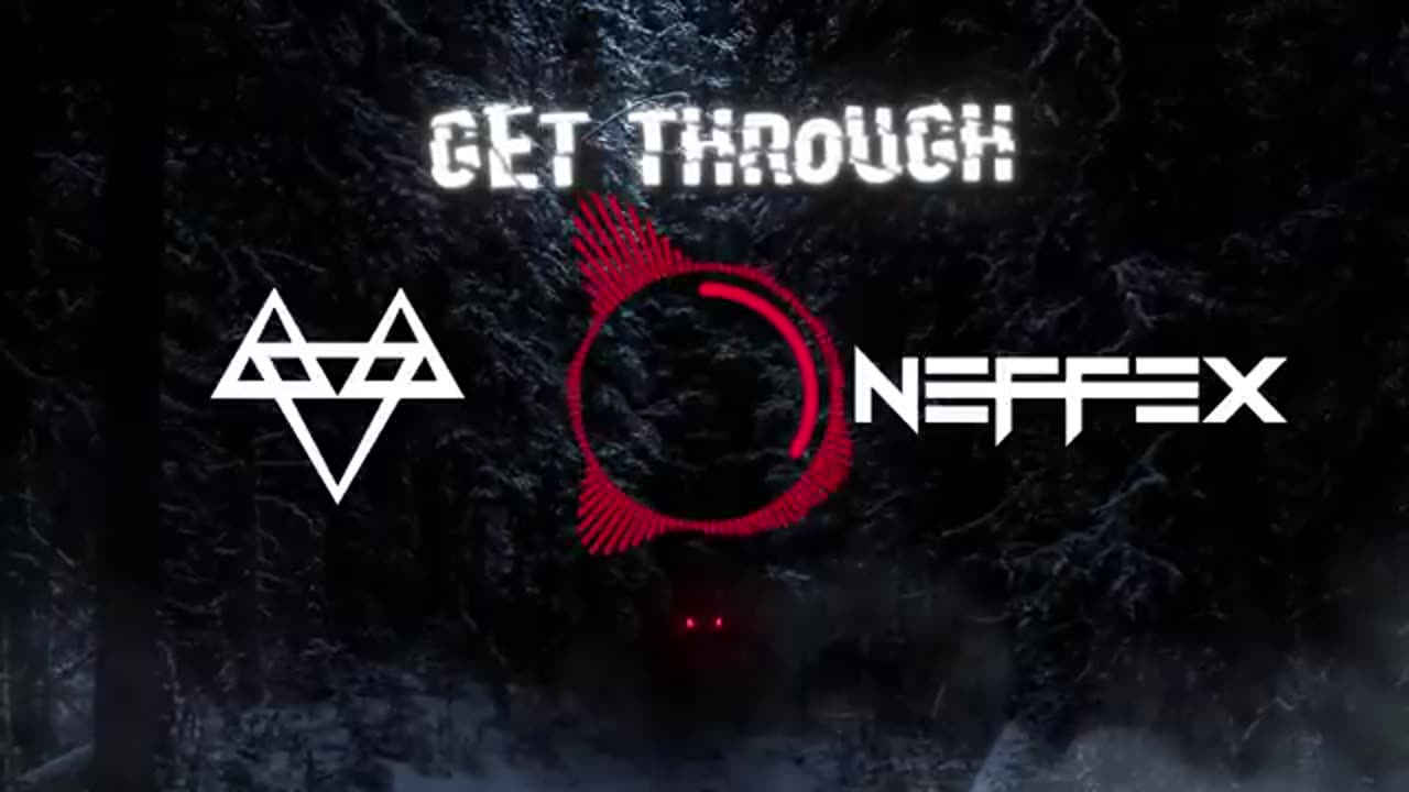 NEFFEX - Get Through 🐺 [Copyright Free] No.142
