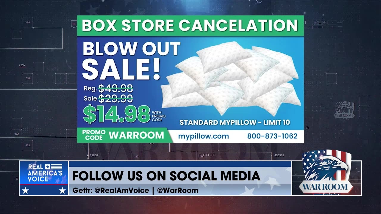 Go To Mypillow.com/warroom And Get Your WarRoom Posse Exclusive MyPillow For $14.98