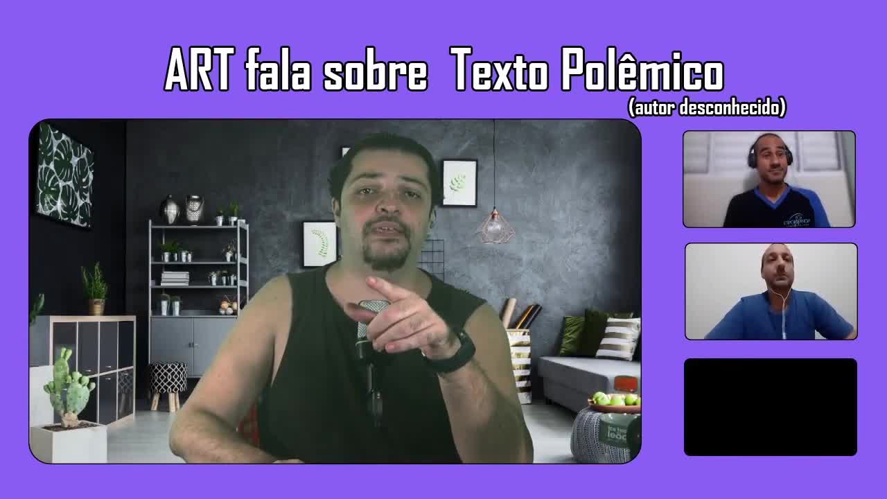 ART fala sobre Texto Polêmico