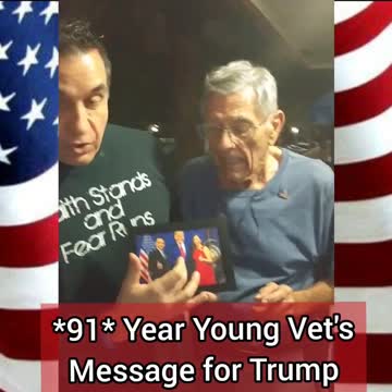 91 Year Young Vet has Special Message for President Trump...