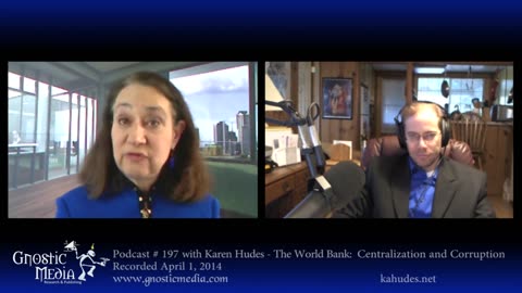 Karen Hudes – “The World Bank: Centralization and Corruption”