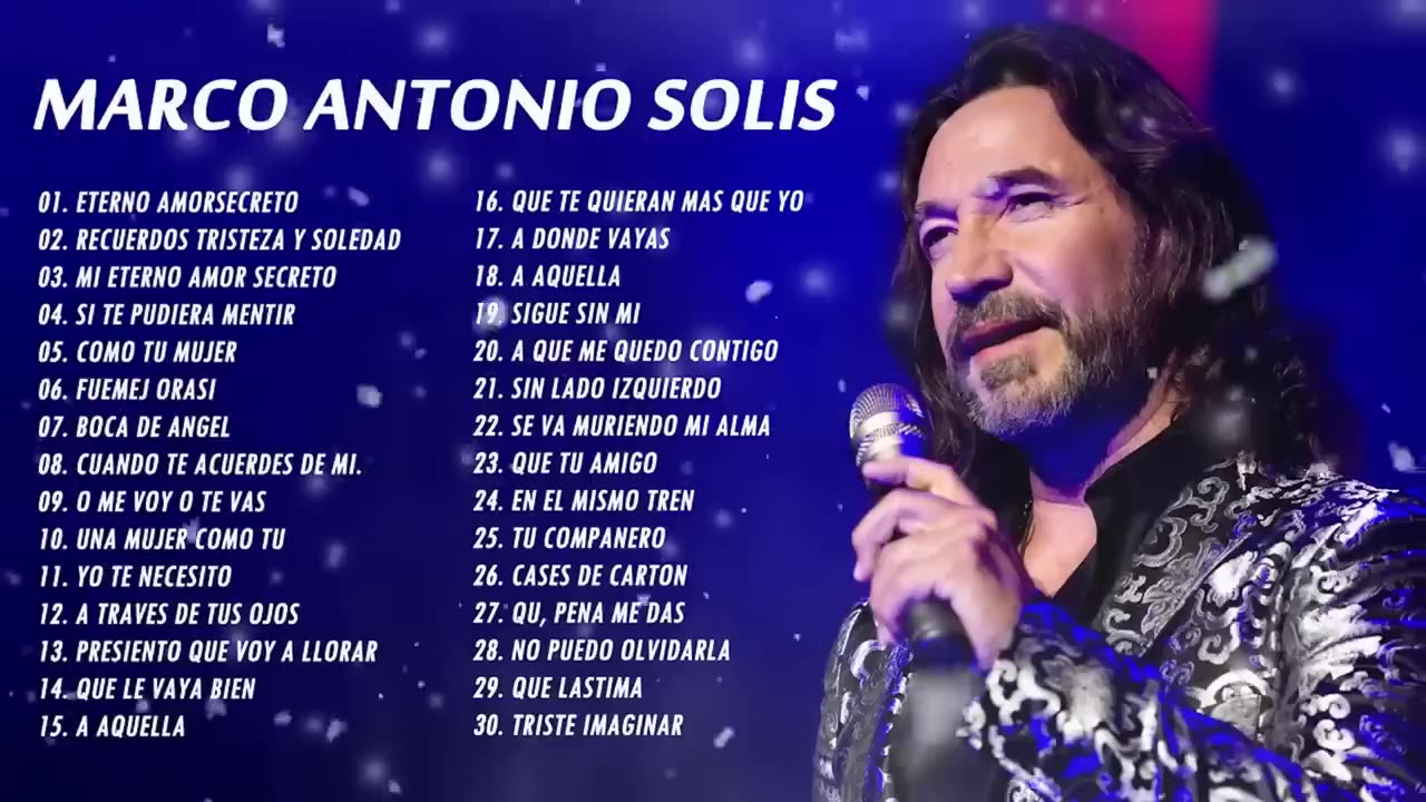 MARCO ANTONIO SOLIS ÉXITOS SUS MEJORES MIX MARCO ANTONIO SOLIS 20 CANCIONES ROMÁNTICAS INMORTALES