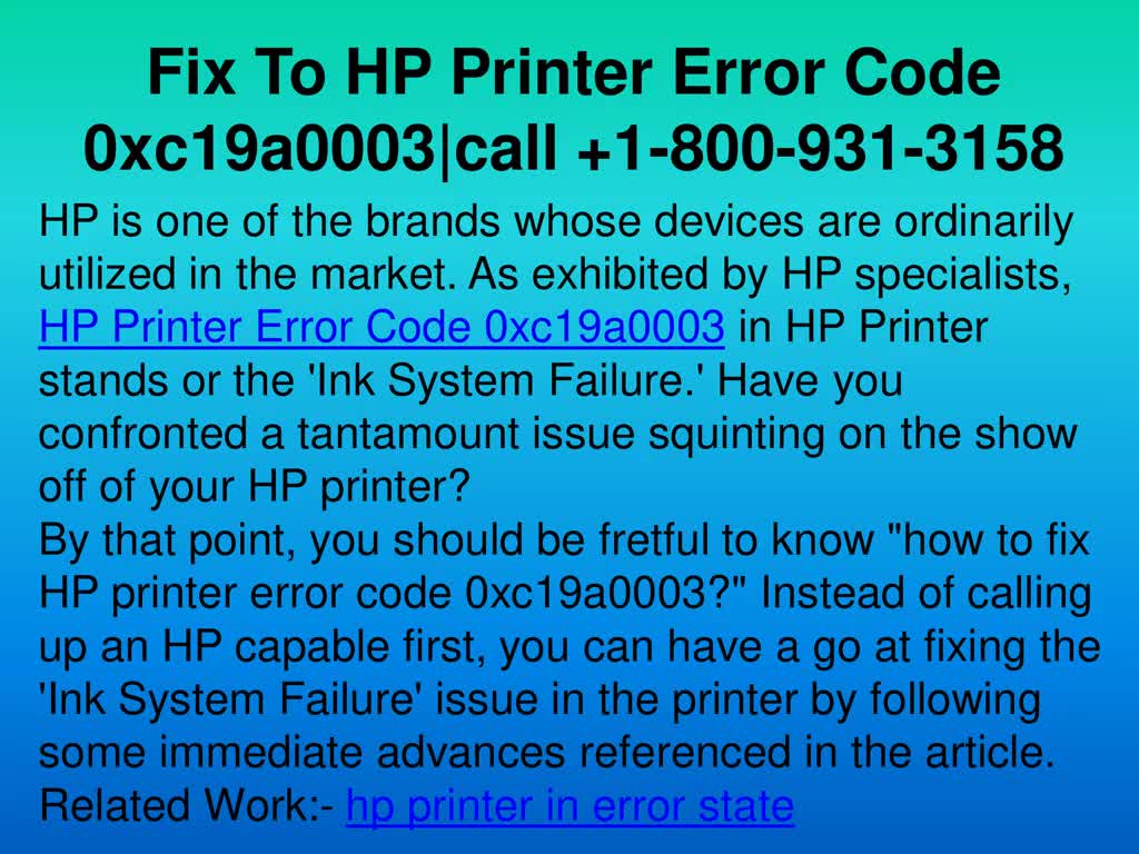 Fix To HP Printer Error Code 0xc19a0003|call +1-800-931-3158