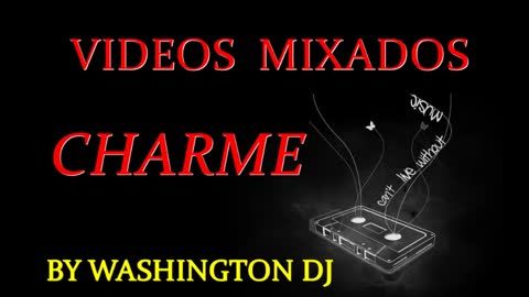 MIXAGEM BLACK MUSIC VIDEOS