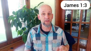 James 1:3 -Bible Walkthrough