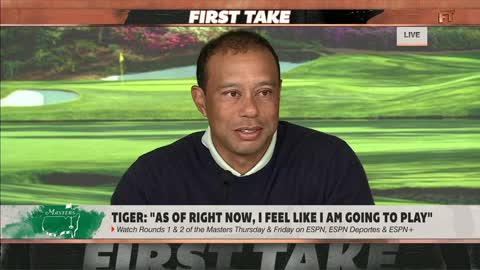 Tiger Woods- I believe I can win The Masters 🍿👀 - First Take