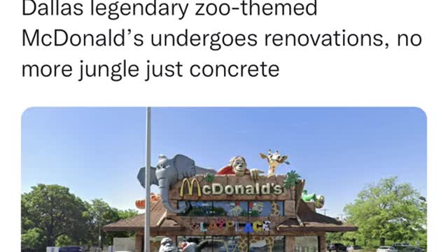 Dallas legendary zoo-themed McDonald's undergoes renovations, no more jungle just concrete