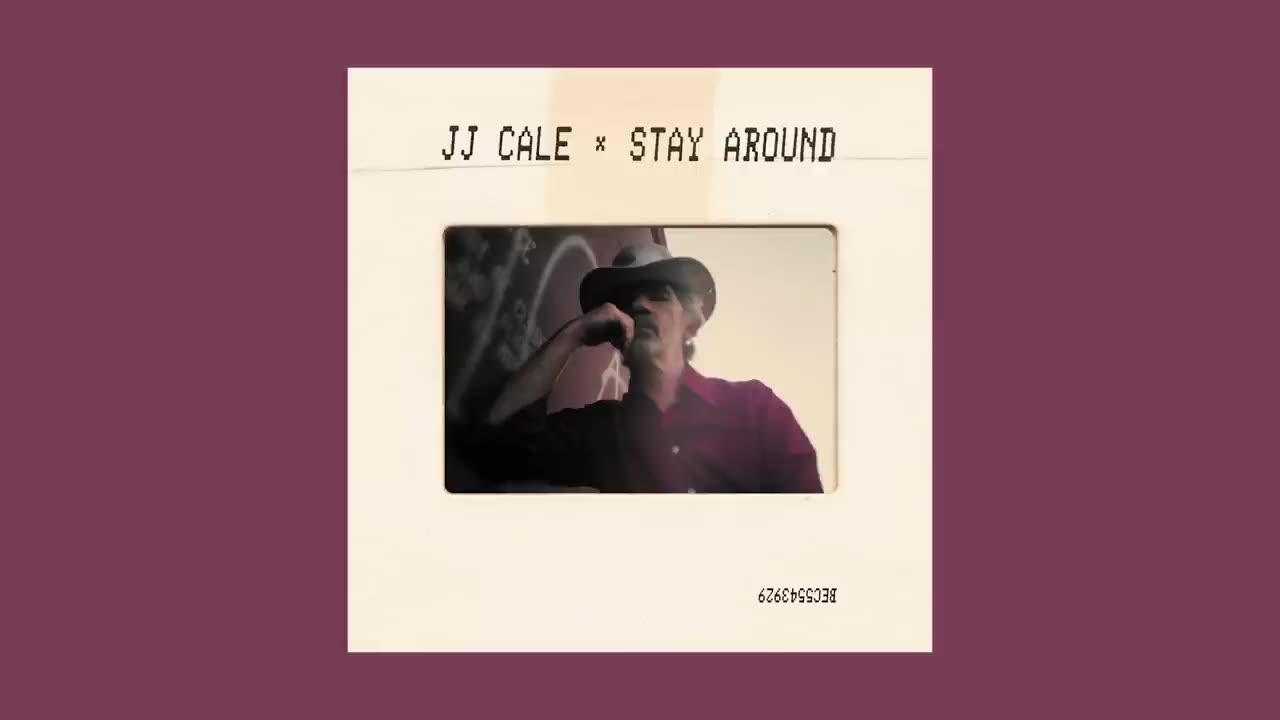 J.J. Cale - Stay Around -Full Album-