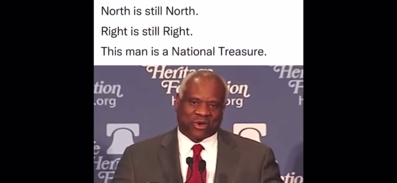Clarence Thomas - North is still North and right is still right
