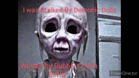 i was stalked by demonic dolls by bks