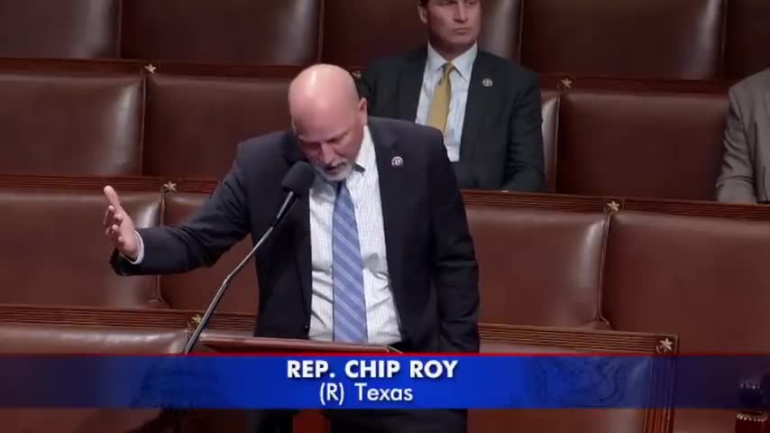 REP. Chip Roy Explodes On House Floor Against Ukraine Aid Bill, Saying It Leaves $40B Unpaid For