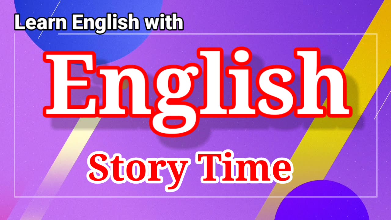 Learn English through Stories