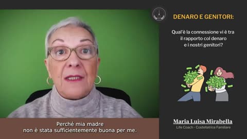 Denaro e Genitori (Costellazioni Familiari)