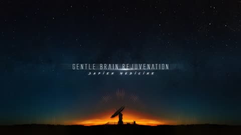 Gentle brain healing/Regeneration