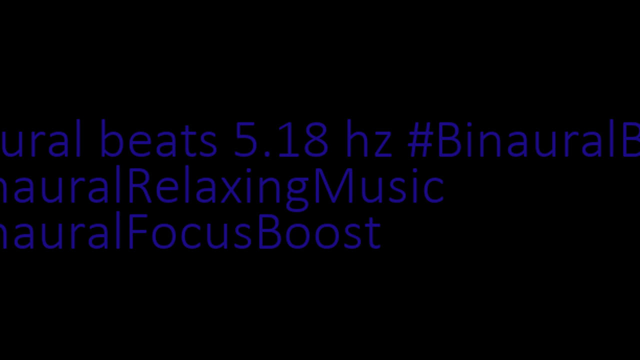 binaural_beats_5.18hz_AudioSphereZenHarmony BinauralFocusBoost BinauralSoundHealing