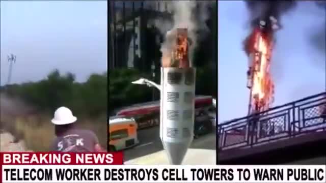 Telecom Worker Destroys Cell Towers To Warn The Public Of The Dangers Of 5G!