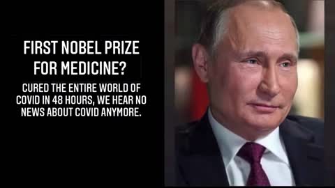 Putin - First Nobel Prize For Medicine?