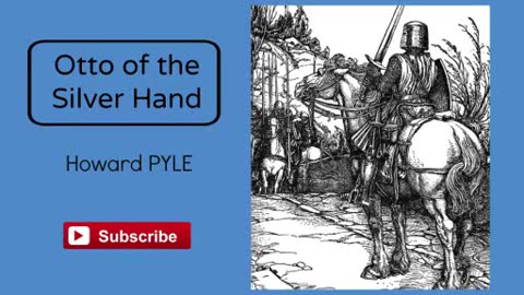 Otto of the Silver Hand by Howard Pyle - Audiobook