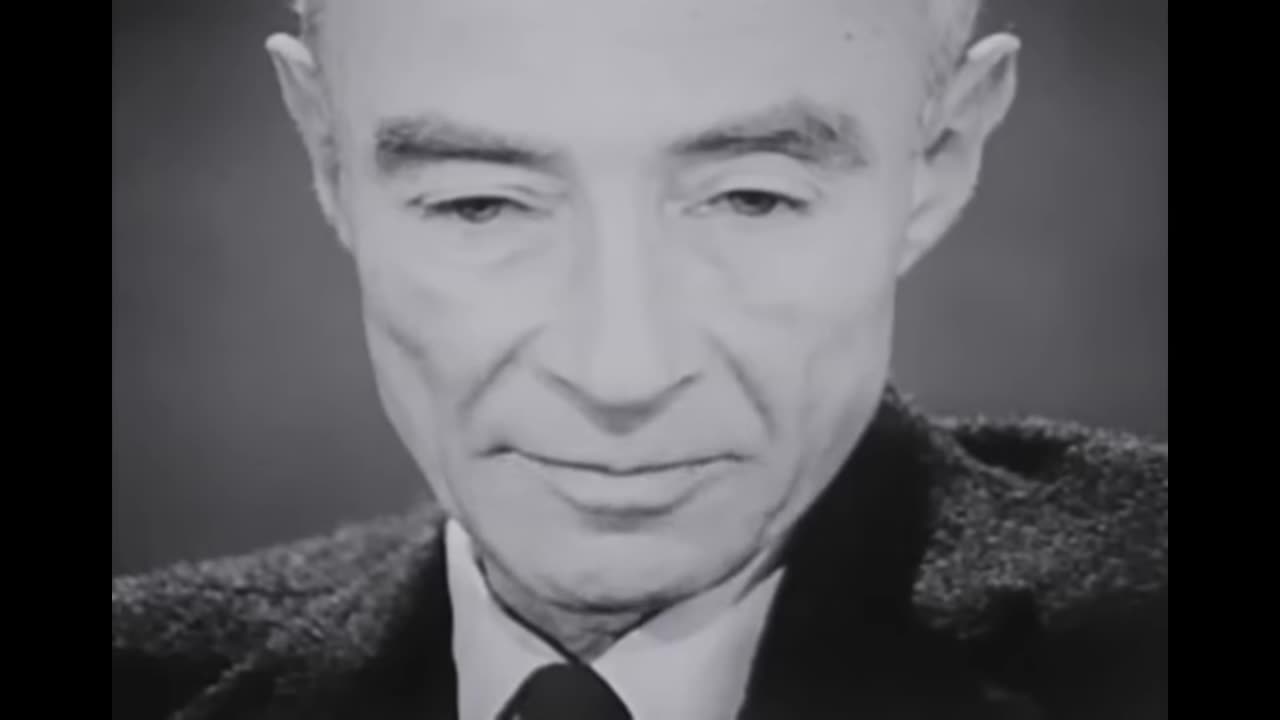 J. Robert Oppenheimer: "I am become Death, the destroyer of worlds."