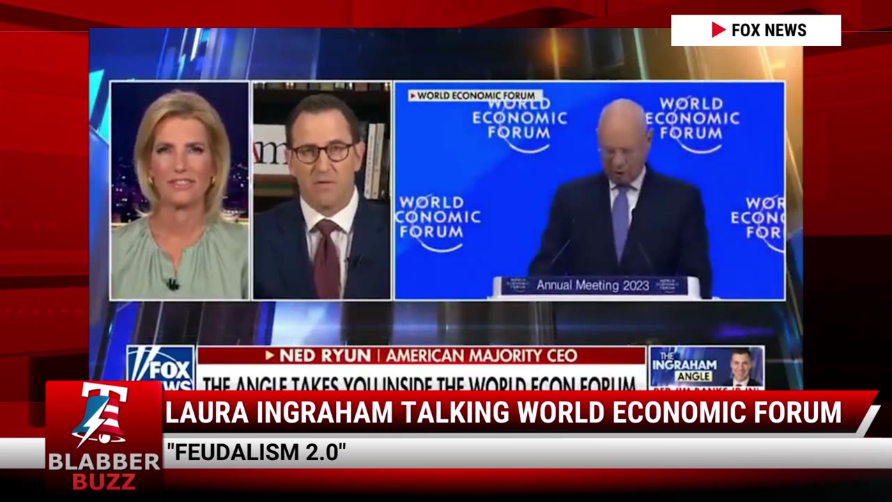 Laura Ingraham Talking World Economic Forum