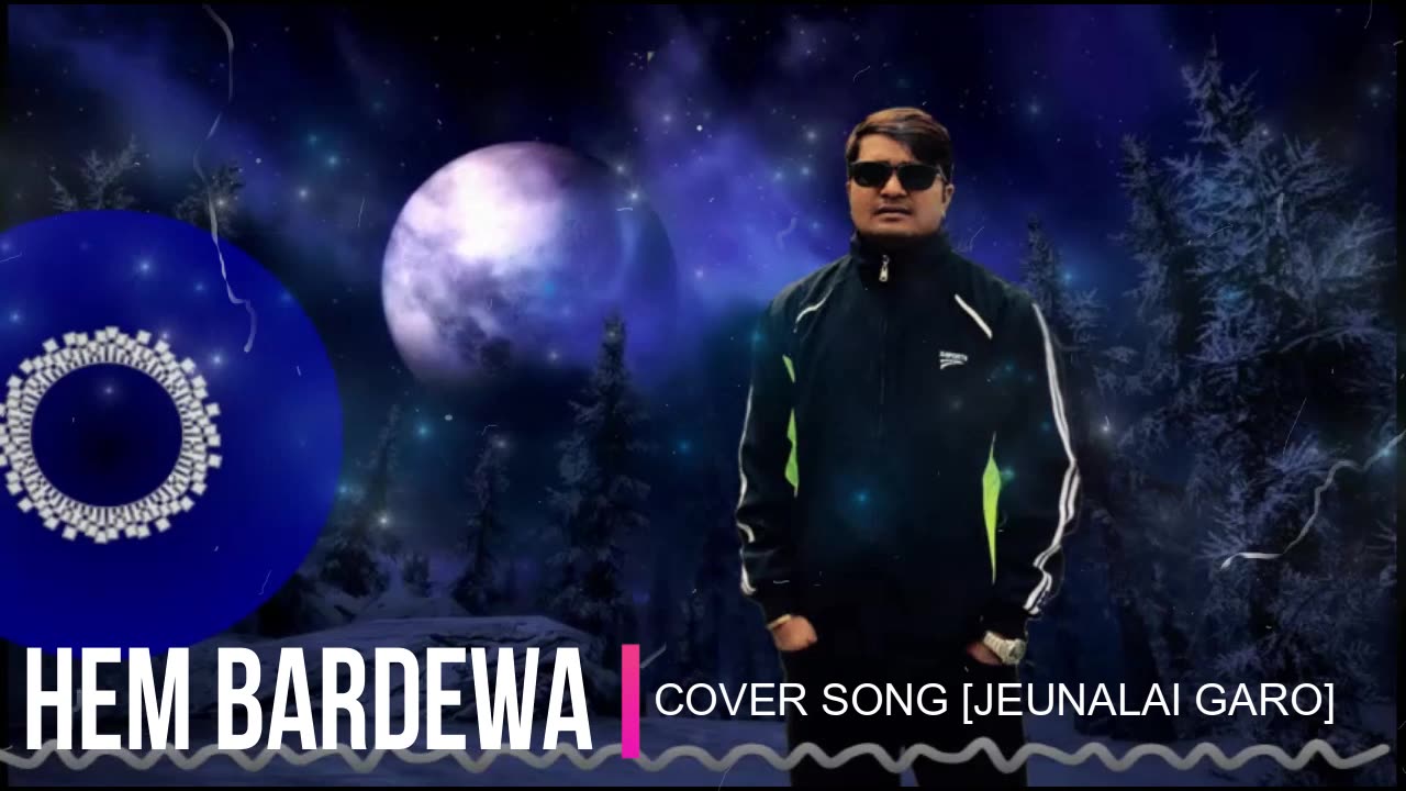 Jeunalai Garo Bho Cover song by Hem Bardewa