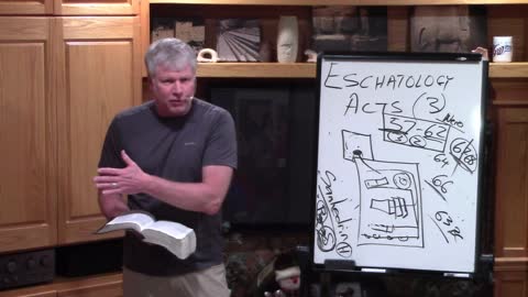 #33-Eschatology - Acts (part three)