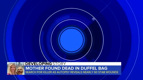 Mother found dead in duffel bag