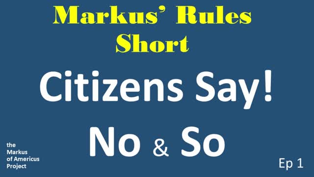 Citizens Say No & So! - Markus' Rules Shorts