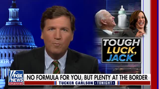 Tucker Carlson on the government created subsidized baby formula monopoly and current shortages