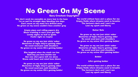 No Green On My Scene Song